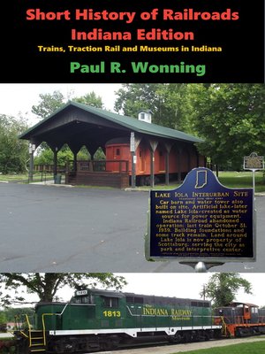 cover image of Short History of Railroads- Indiana Edition